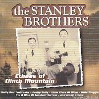 The Stanley Brothers - Echoes of Clinch Mountain - CD