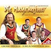 Die Mayrhofner - Grosse Erfolge - Jubilaumsedition 2014 - 2CD