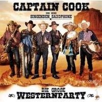 Captain Cook - Die Grosse Westernparty - CD