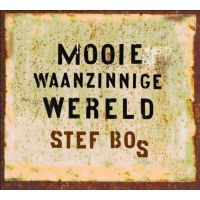 Stef Bos - Mooie Waanzinnige Wereld - CD