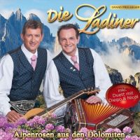 Die Ladiner - Alpenrosen aus den Dolomiten - CD