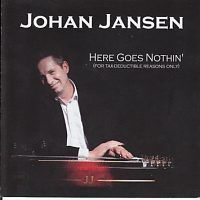 Johan Jansen - Here Goes Nothin` 