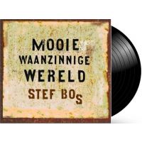 Stef Bos - Mooie Waanzinnige Wereld - LP
