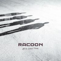 Racoon - All In Good Time - CD
