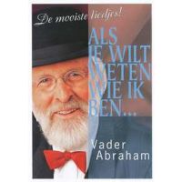 Vader Abraham - Als Je Wilt Weten Wie Ik Ben - DVD