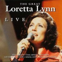 Loretta Lynn - The Great - Live
