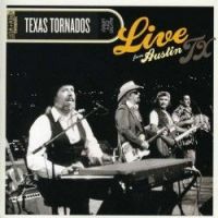 Texas Tornados - Live From Austin Tx - CD+DVD