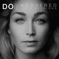 Do - Uncovered - Studio Sessions - CD
