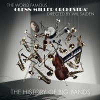Glenn Miller Orchestra - The History Of Big Bands - CD