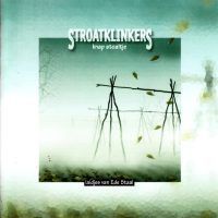 Stroatklinkers - Knap Stoaltje - CD