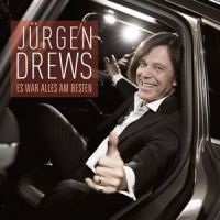 Jurgen Drews - Es war alles am besten