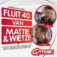 QMusic - Het Beste Uit De Q-Music Fluit 40 Van Mattie En Wietze