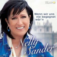 Nelly Sander - Wenn wir uns nie begegnet war'n
