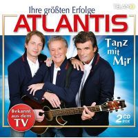 Atlantis - Ihre Grossten Erfolge - Tanz Mit Mir - 2CD