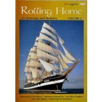 Rolling Home - 25 Seasongs and Shanties - Volume 2 - DVD
