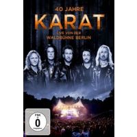 Karat - 40 Jahre - Live Von Der Waldbuhne Berlin - DVD