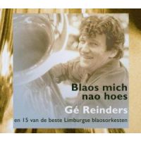Ge Reinders - Blaos mich nao hoes - CD