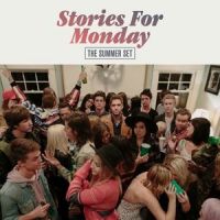 The Summer Set - Stories For Monday - CD