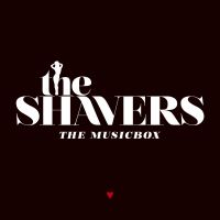 The Shavers - The Musicbox - 6CD