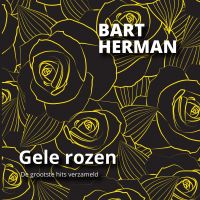 Bart Herman - Gele Rozen - CD