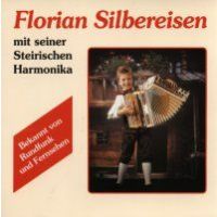 Florian Silbereisen - mit sein Steirischen Harmonika - CD