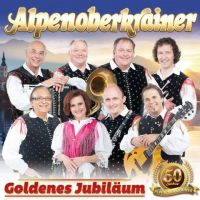 Alpenoberkrainer - Goldenes Jubilaum - CD