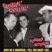 Johnny Horton - Rockin Rollin - CD