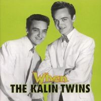 The Kalin Twins - When - CD