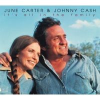 June Carter & Johnny Cash - It's All In The Family - CD