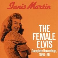 Janis Martin - The Female Elvis - CD