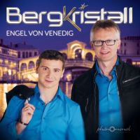 Bergkristall - Engel Von Venedig - CD