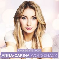Anna-Carina Woitschack - Das Beste - CD