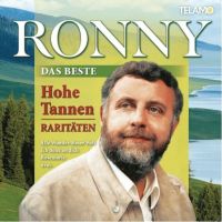 Ronny - Das Beste - Hohe Tannen - Raritaten - 2CD