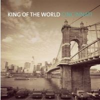 King Of The World - Cincinnati - CD