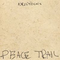 Neil Young - Peace Trail - CD