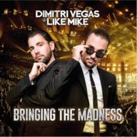 Dimitri Vegas And Like Mike - Bring The Madness - 2CD