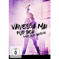 Vanessa Mai - Fur Dich - Live Aus Berlin - DVD