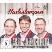 Zillertaler Haderlumpen - 30 Jahre Jubilaums Edition - CD+DVD