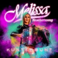 Melissa Naschenweng - Kunterbunt - CD