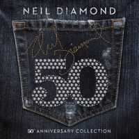 Neil Diamond - 50th Anniversary Collection - 3CD