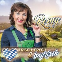 Romy - Frisch, Frech & Bayrisch - CD