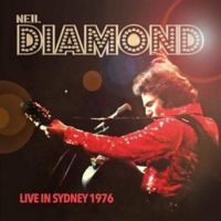 Neil Diamond - Live In Sydney 1976 - 2CD