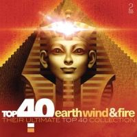 Earth, Wind And Fire - Top 40 - 2CD