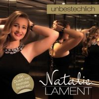 Natalie Lament - Unbestechlich - CD