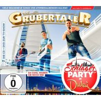 Die Grubertaler - Schlager Party In Dubai - CD+DVD