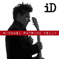 Michael Patrick Kelly - iD - CD