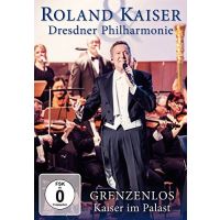 Roland Kaiser - Grenzenlos - Kaiser Im Palast - DVD