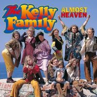 The Kelly Family - Almost Heaven - CD