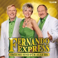 Fernando Express - Traume Sind Fur Alle Da - CD