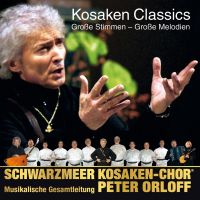 Peter Orloff und Schwarzmeer Kosaken-Chor - Kosaken Classics - CD